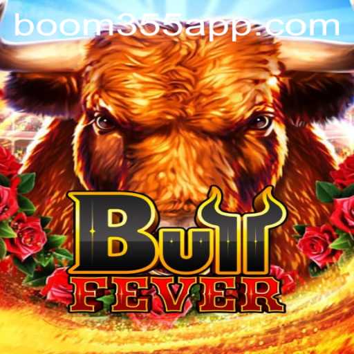Unveiling BullFever: A Thrilling Game Adventure Enhanced by Boom355